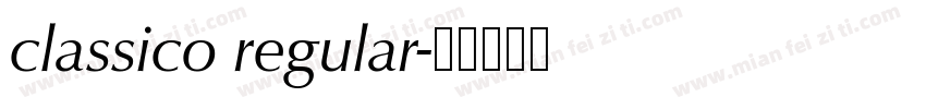 classico regular字体转换